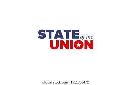 State of the Union Address in United States. Annual deliver from the President of the US address to Congress. Speech President. Patriotic american elements. Poster, card, banner, background. Vector