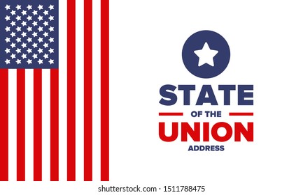 State of the Union Address in United States. Annual deliver from the President of the US address to Congress. Speech President. Patriotic american elements. Poster, card, banner, background. Vector