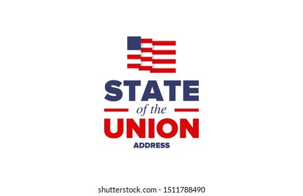 State of the Union Address in United States. Annual deliver from the President of the US address to Congress. Speech President. Patriotic american elements. Poster, card, banner, background. Vector