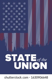 State of the Union Address in United States. Annual deliver from the President of the US address to Congress. Speech President. Patriotic american elements. Poster, card, banner, background. Vector svg