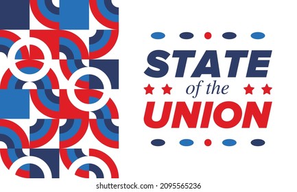 State of the Union Address in United States. Annual deliver from the President of the US address to Congress. Speech President. Patriotic american elements. Poster, card, banner, background. Vector