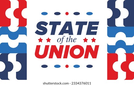 State of the Union Address in United States. Annual deliver from the President of the US address to Congress. Speech President. Patriotic american elements. Poster, card, banner, background. Vector