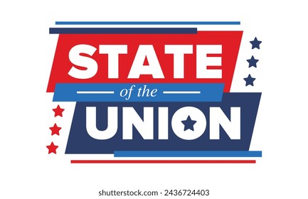 State of the Union Address in United States. Annual deliver from the President of the US address to Congress. Speech President. Patriotic american elements. Poster, card, banner, background. Vector
