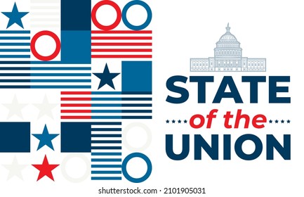 State Of The Union In United States. Annual Message Deliver By The President Of The US To A Joint Session Of The US Congress Each Calendar Year. Vector EPS 10.