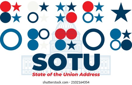 State Of The Union In United States. Annual Message Deliver By The President Of The US To A Joint Session Of The US Congress Each Calendar Year. Vector EPS 10.