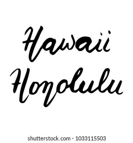 State USA Hawaii and capital Honolulu hand lettering element isolated on white background. Calligraphic element for your design.