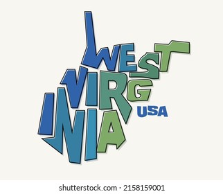 State of West Virginia with the name distorted into state shape. Pop art style vector illustration for stickers, t-shirts, posters, social media and print media.