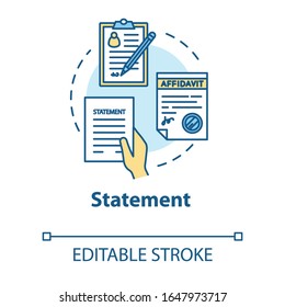 Statement concept icon. Common law protocol. Affidavit, testimony. Legal contract. Notary service idea thin line illustration. Vector isolated outline RGB color drawing. Editable stroke