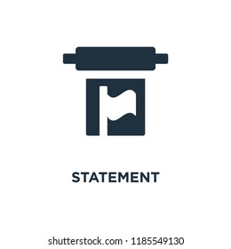 Statement icon. Black filled vector illustration. Statement symbol on white background. Can be used in web and mobile.