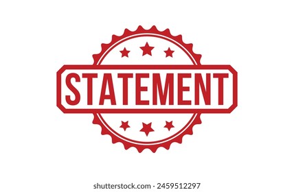 Statement Red Rubber Stamp vector design.