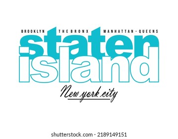 Staten island new york city typography graphic design, for t-shirt prints, vector illustration