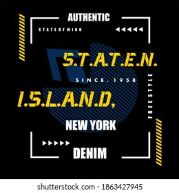 Staten Island typography design t-shirt print vector illustration 