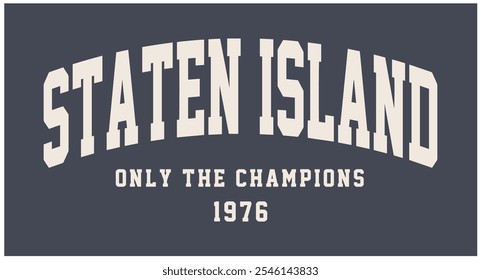 STATEN ISLAND, gráfico de slogan do colégio para t-shirt, vetor