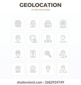 State-of-the-art bundle featuring 16 PIXEL perfect vector icons inspired by Geolocation, created in Thin Outline format at 128x128 for next-generation interfaces.