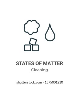 States of matter outline vector icon. Thin line black states of matter icon, flat vector simple element illustration from editable cleaning concept isolated on white background