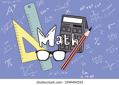 Stationary with math doodle and formulas lettering vector education for background or wallpaper 