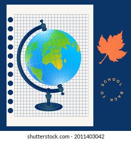 Stationery. Globe, squared notebook sheet, autumn sheet - vector. Back to school. Sale of school supplies.