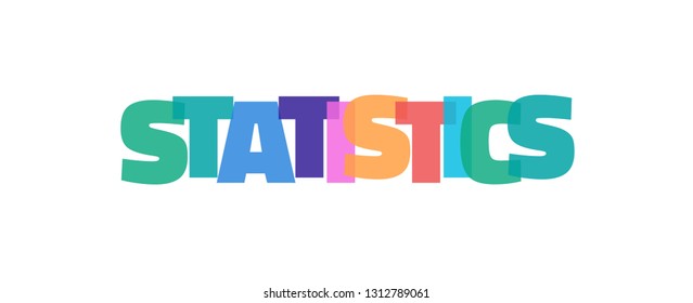 Statistics word concept. "Statistics" on white background. Use for cover, banner, blog. 