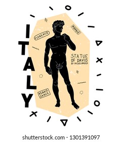 Statue of David from Florence, Italy made by Michelangelo.Illustration with background and text for t shirt print and design.