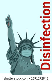 The Statue of Liberty holding a bottle of disinfectant, encourages the use of disinfectors to protect yourself and loved ones