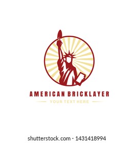 The Statue Of Liberty Holding A Trowel For American Brick Layer Logo