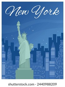 Statue of Liberty in New York. New York city. USA. Night cityscape. World landmark. American symbol. Flat vector illustration. Poster and card design. 