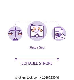 Status-Quo-Konzeptsymbol. Gerichtsbeschluss. Gerichtsurteil. Entscheidung der Jury. Stand der Dinge. Idee des Common Law dünne Illustration. Vektorillustration einzeln Umriss RGB Farbzeichnung. Bearbeitbarer Hub