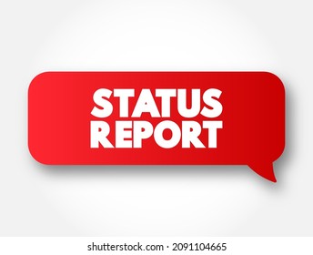 Status Report text message bubble, concept background