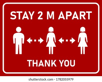 Stay 2 M or 2 Metres Apart Thank You Horizontal Social Distancing Instruction Sign with an Aspect Ratio of 4:3. Vector Image.