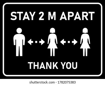 Stay 2 M or 2 Metres Apart Thank You Horizontal Social Distancing Instruction Sign with an Aspect Ratio of 4:3. Vector Image.
