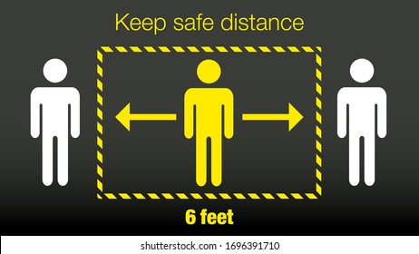 Stay 6 Feet Away Keep Your Distance Warning Sign Corona And COVID-19