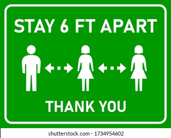 Stay 6 ft or 6 Feet Apart Thank You Horizontal Social Distancing Instruction Sign with an Aspect Ratio of 4:3. Vector Image.