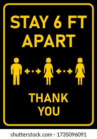 Stay 6 ft or 6 Feet Apart Thank You Vertical Social Distancing Instruction Sign with an Aspect Ratio of 3:4. Vector Image.