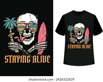 Stay Alive Typography T-Shirt Design with awesome skeleton vector