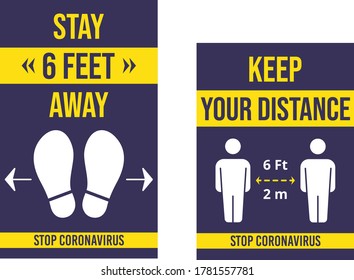 Stay Away 6 Feet. Keep Your Distance Poster Covid 19. Stop Corona virus. New Normal