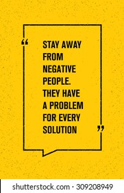 Stay Away Negative People They Have Stock Vector Royalty Free
