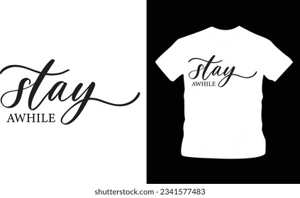 stay awhile simple text typography text design editable template