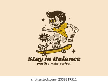 Stay in balance, vintage mascot character of a guy jumping on skateboard