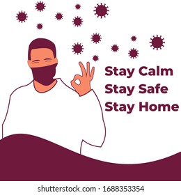 stay calm stay safe stay home illustration