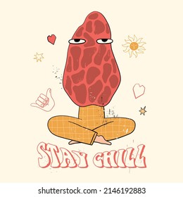 Stay chill slogan with psychedelic mushroom, flowers and other retro elements. 70's Groovy Themed in Hand Drawn style. Hippie illustration for girl tee, t-shirt and