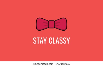 Stay Classy Bow Tie Quote Poster