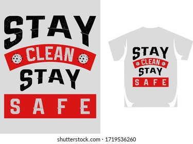 stay clean and stay safe covid19 coronavirus lettering typography design