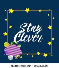stay clever, beautiful greeting card background or template banner with night theme. vector design illustration