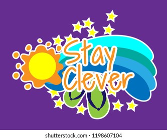 stay clever, greeting card background or banner with beach theme. design illustration