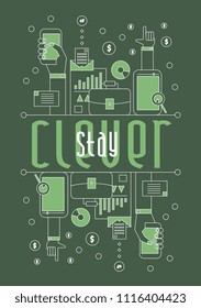 stay clever, vector beautiful greeting card or label with 
business theme.