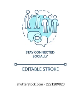 Stay connected socially turquoise concept icon. Work from home tip abstract idea thin line illustration. Isolated outline drawing. Editable stroke. Arial, Myriad Pro-Bold fonts used