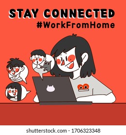 Stay Connected and Work From Home Corona Covid-19 Campaign Doodle Vector Illustration. Best for Print, Poster, Wallpaper