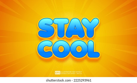 Stay Cool 3D editable text effect font