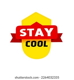 Stay cool banner. Flat design. Modern style vector illustration