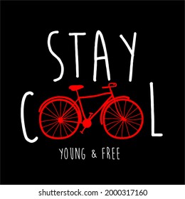 STAY COOL BICYCLE DESIGN VECTOR